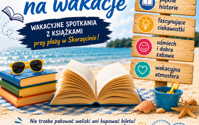 Zdjęcie do Zabierz Książkę Na Wakacje-  wakacyjne spotkania z książkami